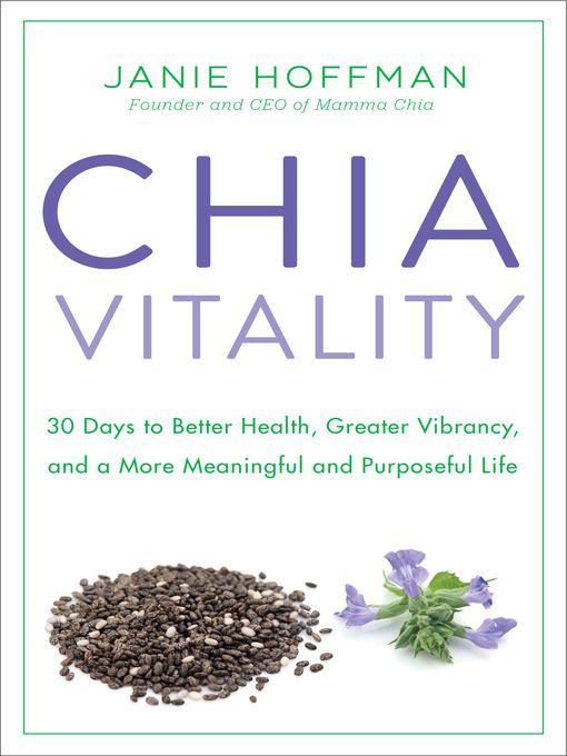 Title details for Chia Vitality by Janie Hoffman - Available